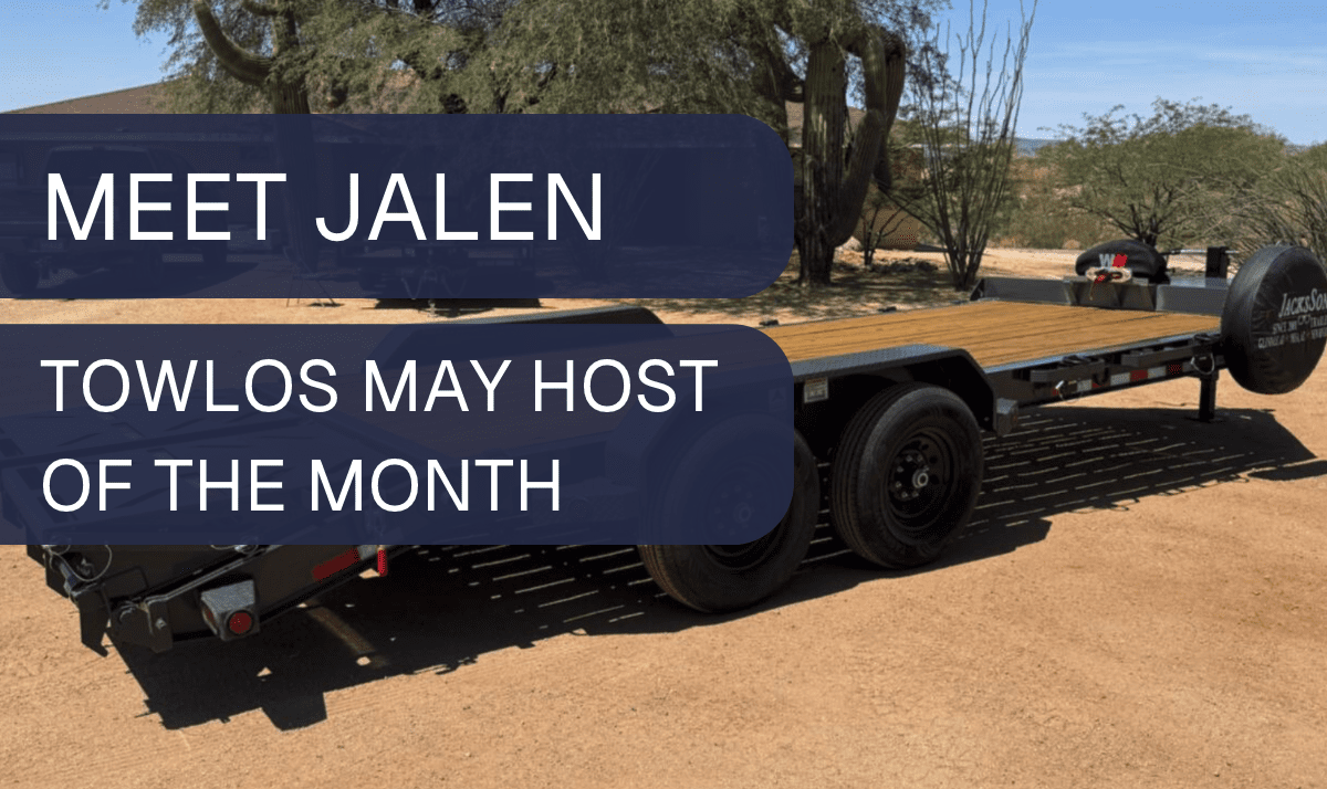 May Host of the Month: Jalen- Turning Trailer Know- How Into Extra Income